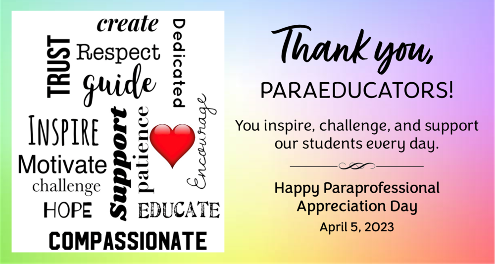 Paraeducator Appreciation Day - April 5, 2023